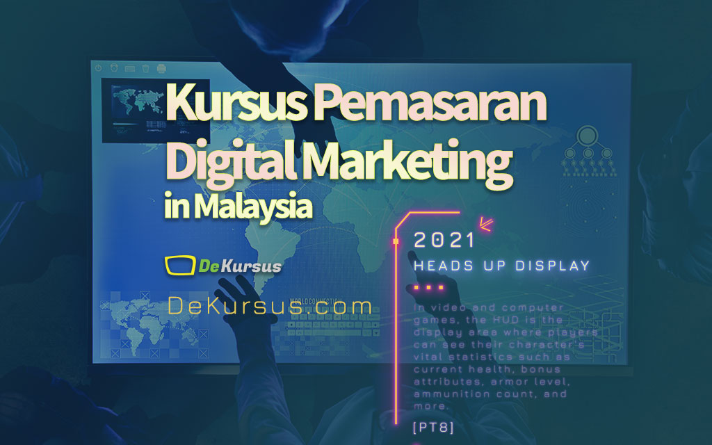 Kursus Pemasaran Digital Marketing Malaysia
