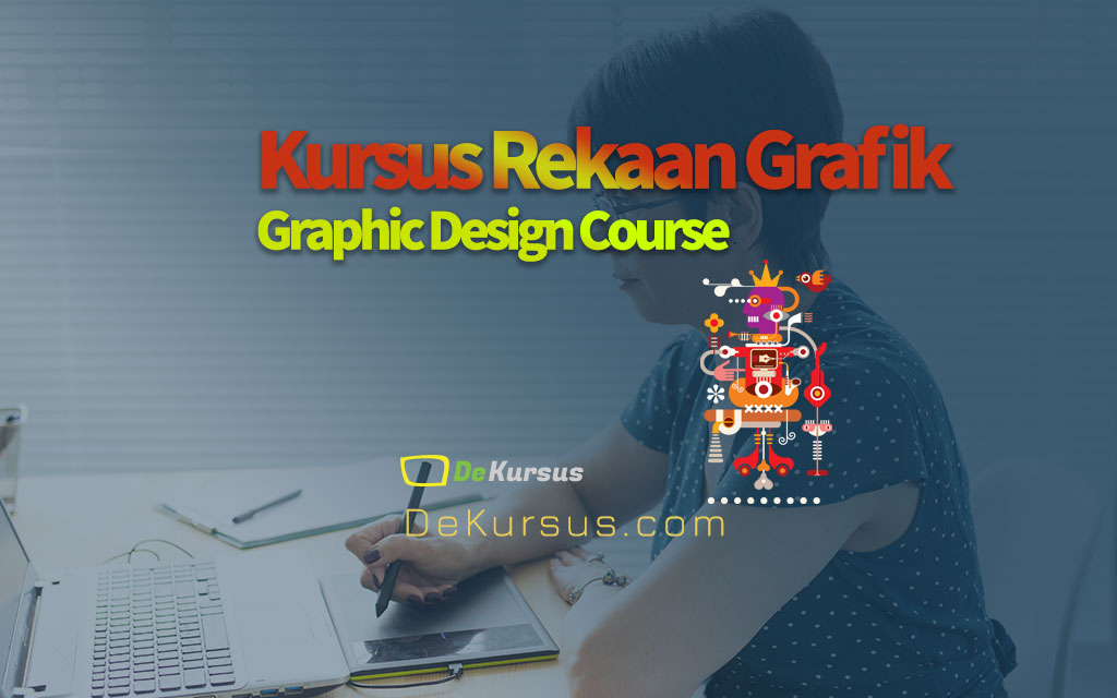 Kursus Rekaan Grafik Graphic Design in Malaysia